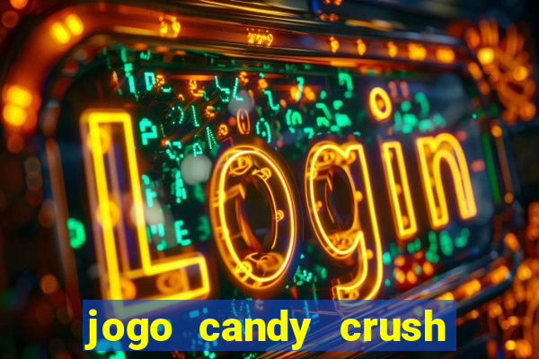 jogo candy crush paga mesmo